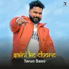 About SAINI K CHORE Song