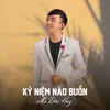 Kỷ Niệm Nào Buồn