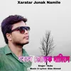 About Xaratar Junak Namile Song
