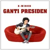 Ganti Presiden