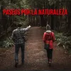 Paseos por la naturaleza