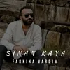 About Farkına Vardım Song