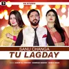 About Sanu Changa Tu Lagday Song