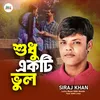 About Sodu Ekti Vhul Song