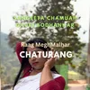 About Chaturang Song