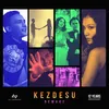 About Kezdesu Song