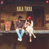 About Kala Tikka Song