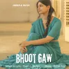 About Bhoot Gaw Song