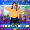 About Sewates Kerjo Song