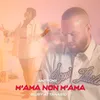 About M'Ama Non M'Ama Song