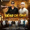 About Yaar Dildar Song