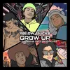 About Grow Up Song