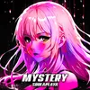 About MYSTERY Song