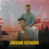 About Awasan Kathawa Song