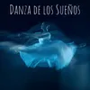 Danza de los Sueños