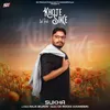 About Khote Sikke Song