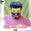 Hay Way Dubai