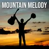 Mountain Melody