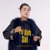 About Tự Anh Sai Song