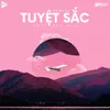 Tuyệt Sắc