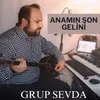 Anamın Son Gelini