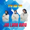 About Jan Lamo bana Song