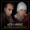 About Azılı Hırsız Song