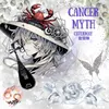 About Cancer Myth Song