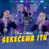 Sekecewa Itu