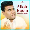 About Allah Kasm Song