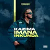 About Kazima Imana Inkunda Song