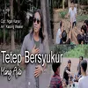 TETEP BERSYUKUR