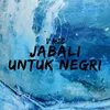 About Jabali Untuk Negeri Song