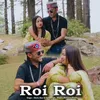 About Roi Roi Song