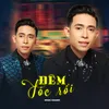 About Đêm Tóc Rối Song