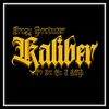 About Kaliber Song