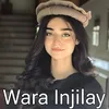 About Wara Injilay Song