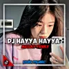 DJ HAYYA HAYYA BETTER TOGETHER