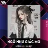 Ngỡ Như Giấc Mơ