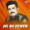 Dil Na Dewen