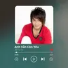 Anh Vẫn Còn Yêu - Short Version 1