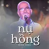 About Nụ Hồng Song