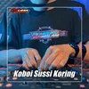 DJ Koboi Sussi Koring