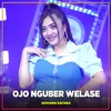 About Ojo Nguber Welase Song