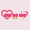 Me Do Wo