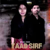 Yaad Sirf