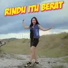 About Rindu itu berat Song