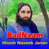 Sanga wakhandama janan khosh naseeb janan