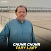 Chunr Chunr Tary Laey