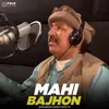 Mahi Bajhon